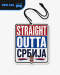Straight Outta СРБИЈА | New Car Scent | Pre-Order